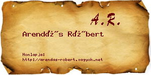 Arendás Róbert névjegykártya